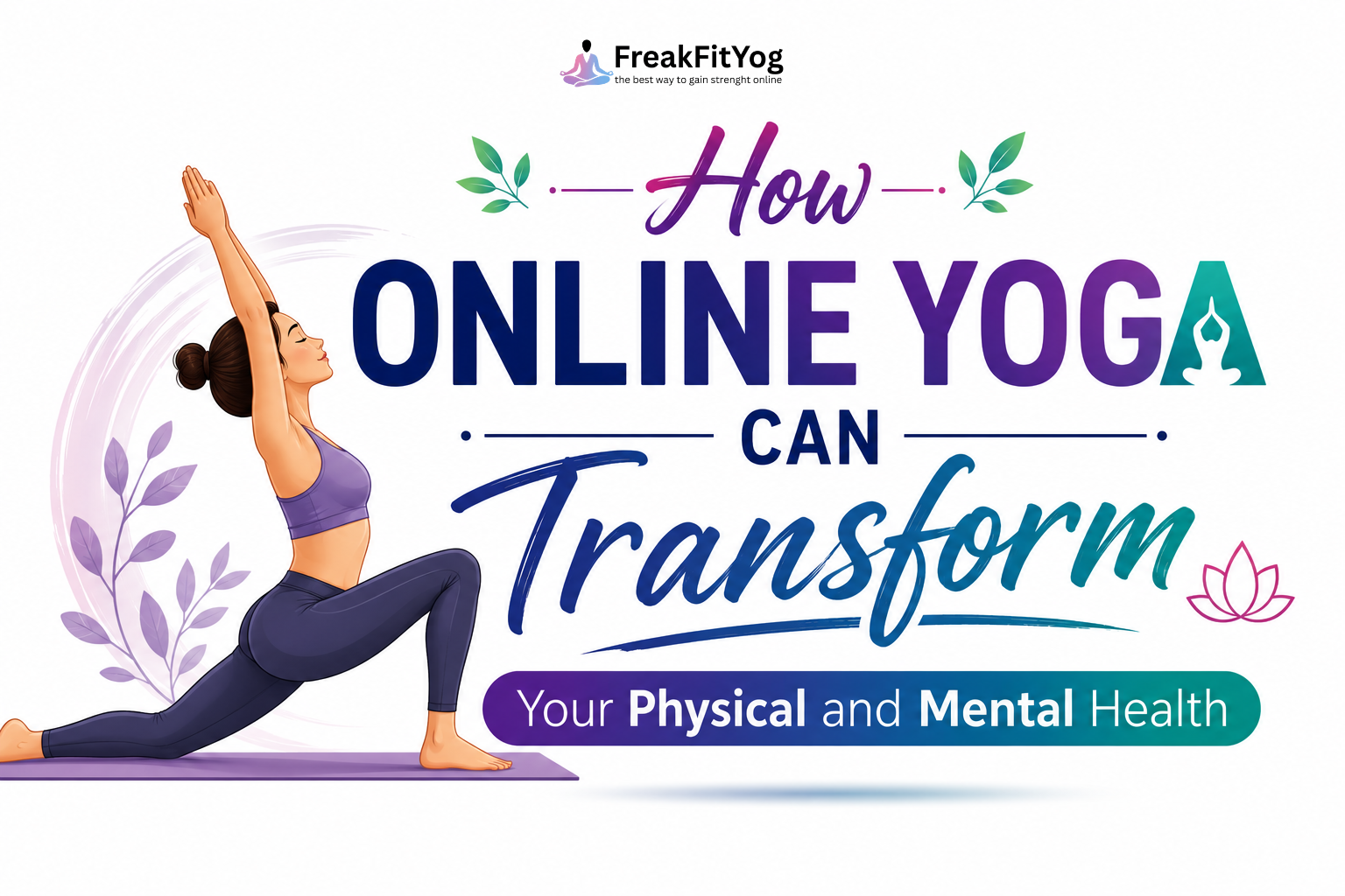 How Online Yoga Can Transform Your Physical and Mental Health
